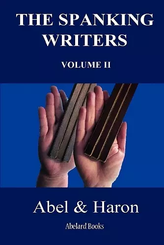 The Spanking Writers. Volume 2. cover