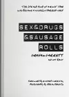 Sex & Drugs & Sausage Rolls cover