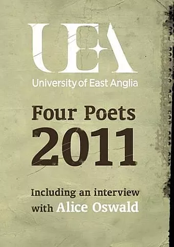 UEA Creative Writing: Four Poets 2011 cover