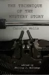 The Technique of the Mystery Story cover