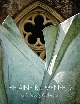 Helaine Blumenfeld at Salisbury Cathedral cover