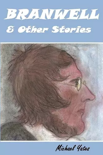 Branwell & Other Stories cover