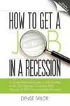 How to Get a Job in a Recession cover