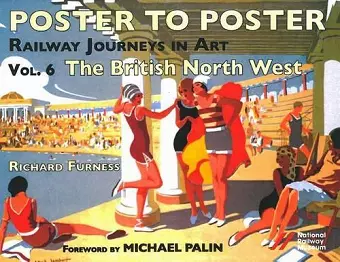 Railway Journeys in Art Volume 6: The British North West cover