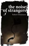Noise of Strangers cover