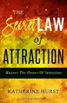 The Secret Law of Attraction cover