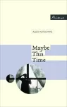 Maybe This Time cover