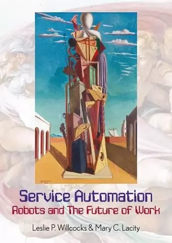 Service Automation: Robots and the Future of Work cover