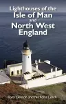 Lighthouses of the Isle of Man and North West England cover