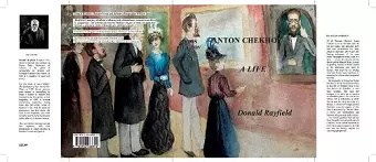 Anton Chekhov - A Life cover