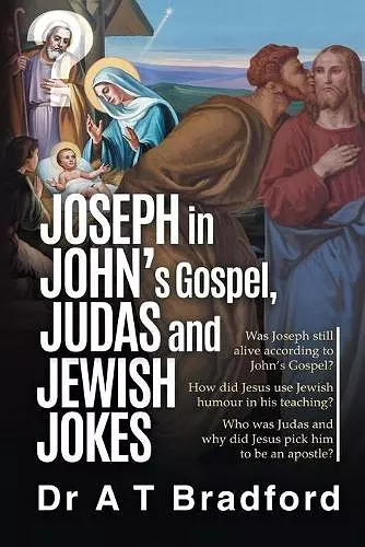 Joseph in John's Gospel, Judas and Jewish Jokes cover