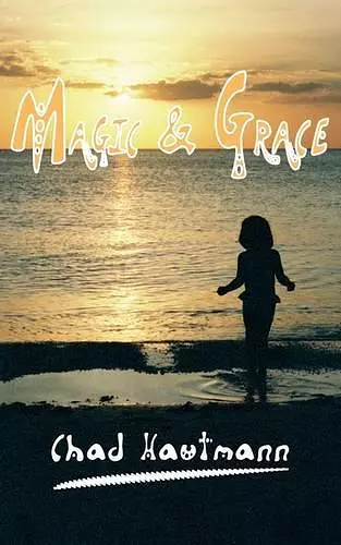 Magic And Grace cover