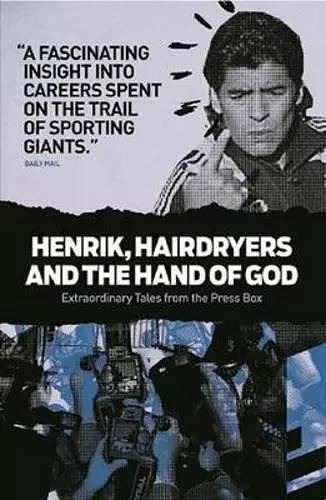 Henrik, Hairdryers and the Hand of God cover