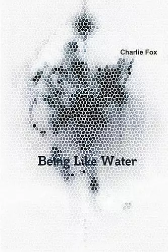 Being Like Water cover