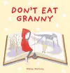 Don't Eat Granny cover