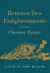 Between Two Enlightenments cover