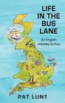 Life in the Bus Lane cover