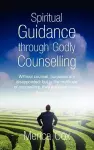 Spiritual Guidance Through Godly Counselling cover