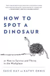 How to Spot a Dinosaur cover