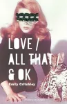 Love / All That / & OK cover