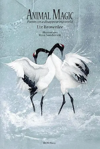 Animal Magic: Poems on a Disappearing World cover