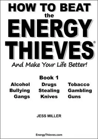 How to Beat the Energy Thieves and Make Your Life Better cover