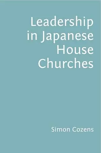 Leadership in Japanese House Churches cover