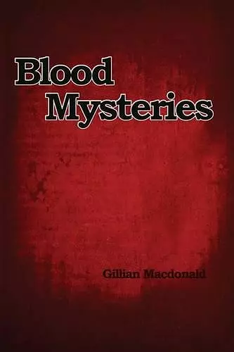 Blood Mysteries cover