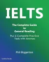 IELTS - The Complete Guide to General Reading cover