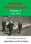 1945-1959 Romford Football Club Volume 3 cover