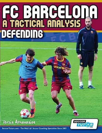 FC Barcelona - A Tactical Analysis cover