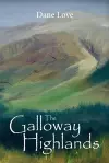 The Galloway Highlands cover