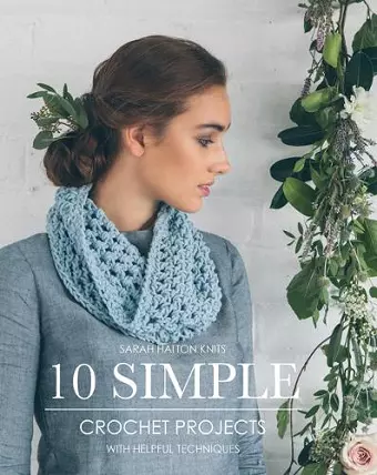 10 Simple Crochet Projects cover