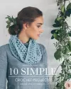 10 Simple Crochet Projects cover