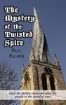 The Mystery of the Twisted Spire cover