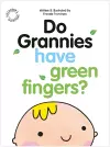 Do Grannies have Green Fingers? cover