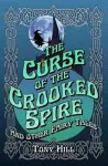 The Curse of the Crooked Spire cover