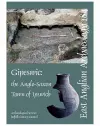 EAA 184: Gipeswic: the Anglo-Saxon Town of Ipswich cover