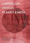 Capitalism Versus Planet Earth cover