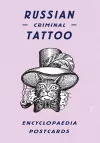 Russian Criminal Tattoo Encyclopaedia Postcards cover