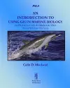 An Introduction to Using GIS in Marine Biology: Supplementary Workbook Two cover