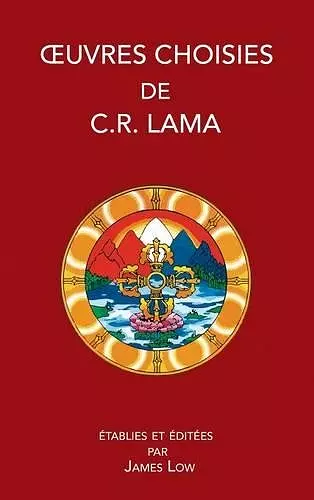 Oeuvres Choisies de C. R. Lama cover