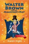 Walter Brown and the Magician's Hat cover