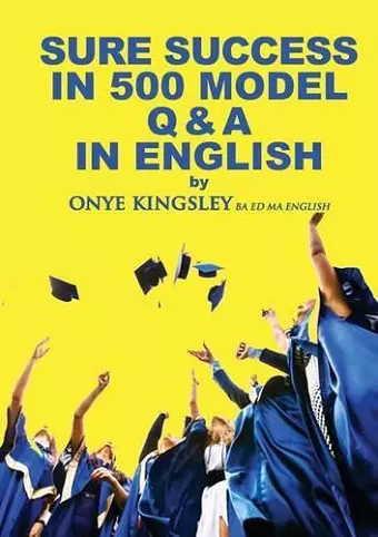 Sure Success in 500 Q & A's in English Language cover