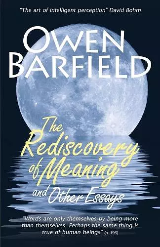 The Rediscovery of Meaning, and Other Essays cover