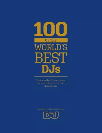 100 of The World's Best DJs cover