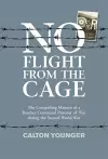 No Flight from the Cage cover