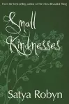 Small Kindnesses cover