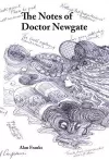 The Notes of Doctor Newgate cover