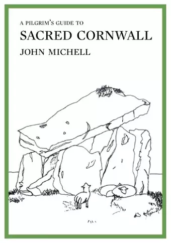 A Pilgrim's Guide to Sacred Cornwall cover